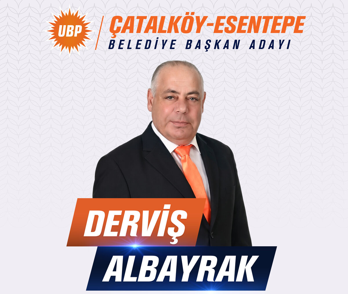 Derviş Albayrak — Çatalköy-Esentepe Belediyesi Başkan Adayı