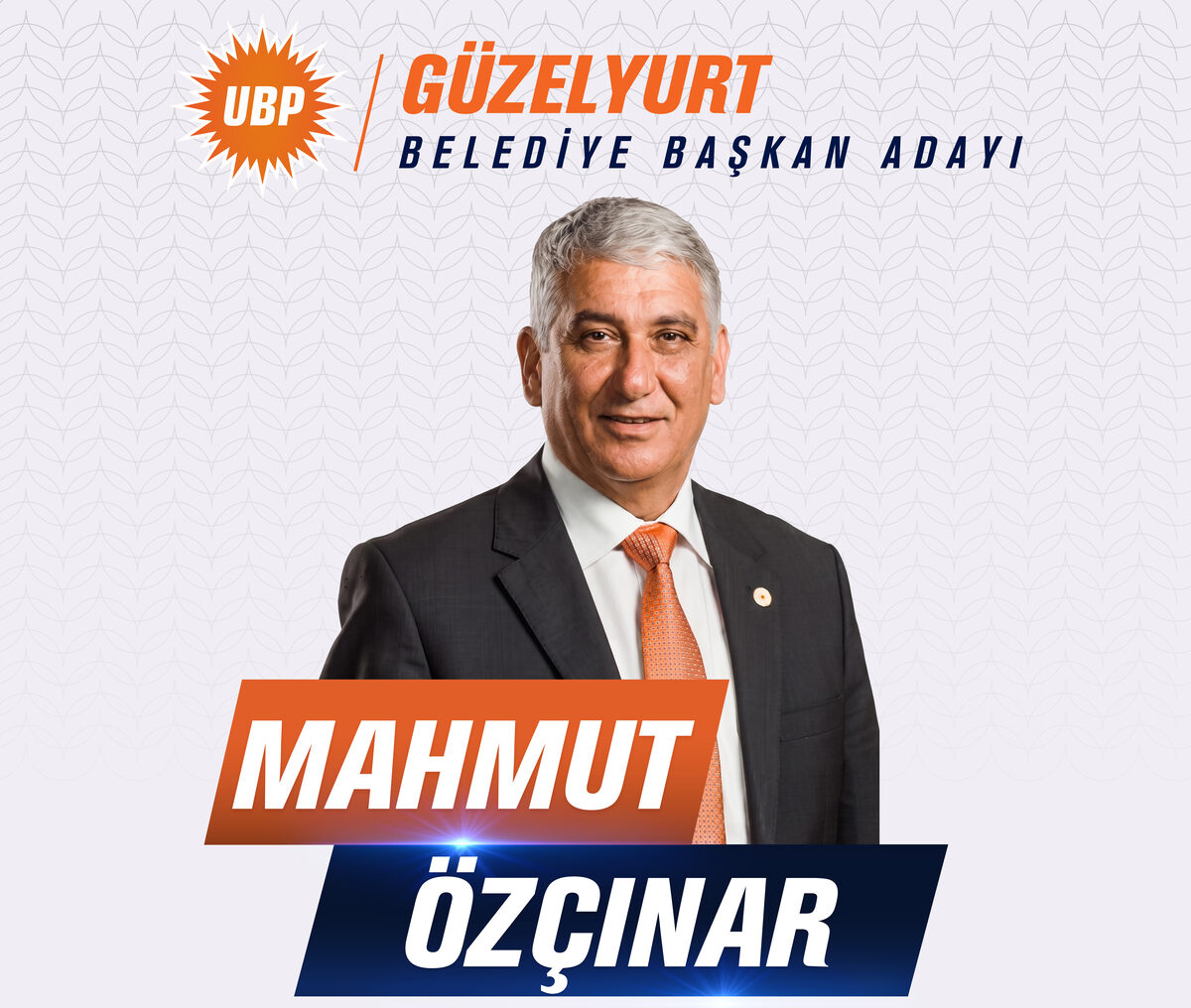 Mahmut Özçınar — Güzelyurt Belediyesi Başkan Adayı