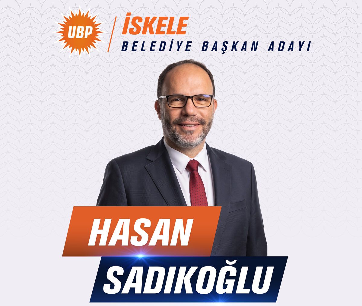 Hasan Sadıkoğlu — İskele Belediyesi Başkan Adayı