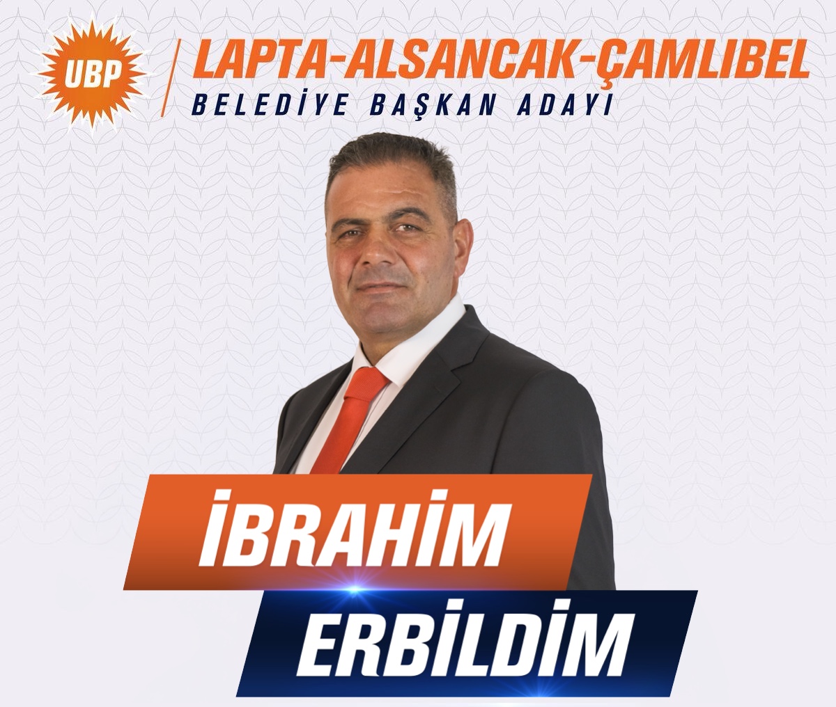 İbrahim Erbildim — Lapta-Alsancak-Çamlıbel Belediyesi Başkan Adayı